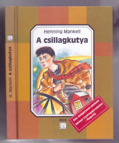 Henning Mankell - A csillagkutya (Joel Gustafson 1.) /Bks Rozi rajzaival/