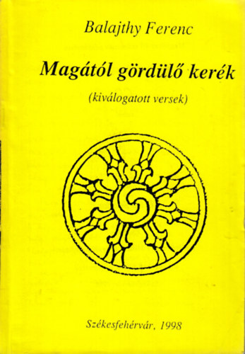 Balajthy Ferenc - Magtl grdl kerk - Dediklt