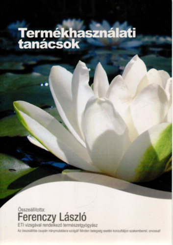 Ferenczy Lszl - Termkhasznlati tancsok