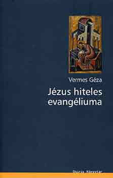 Vermes Gza - Jzus hiteles evangliuma