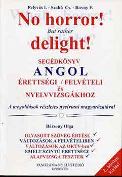 B�rsony Olga - No horror! Seg�dk�nyv angol �retts. �s felv�teli nyelvvizsg�khoz