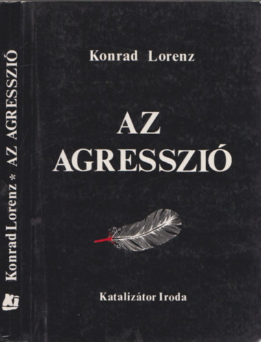 Konrad Lorenz - Az agresszió