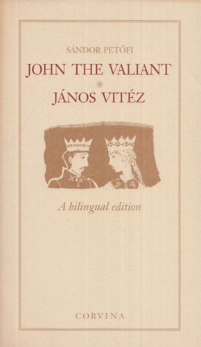 Sndor Petfi - John de Valiant