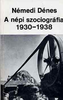 Nmedi Dnes - A npi szociogrfia 1930-1938