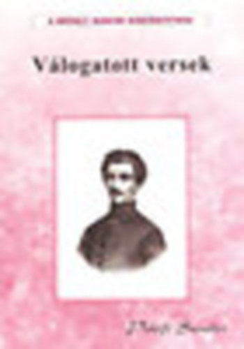 Pet�fi S�ndor - V�logatott versek - Pet�fi S�ndor