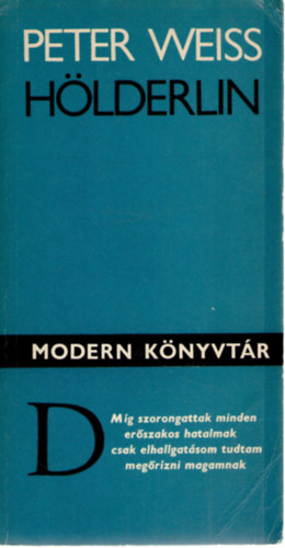 Peter Weiss - Hölderlin