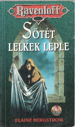 Elaine Bergstrom - Sötét lelkek leple (Ravenloft)