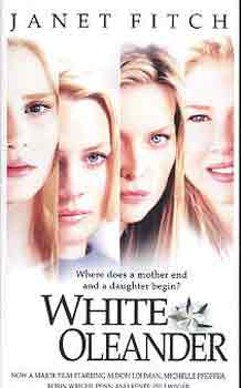 Janet Fitch - White oleander