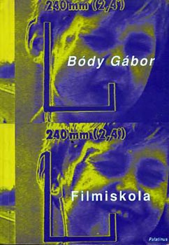 B�dy G�bor - Filmiskola