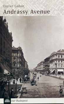 Eszter G�bor - Andr�ssy Avenue