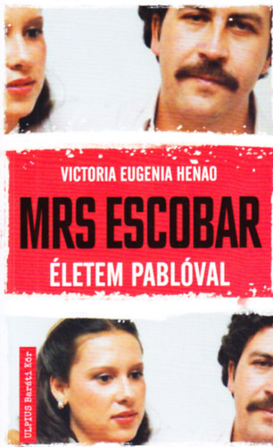Victoria Eugenia Henao - Mrs. Escobar - �letem Pabl�val