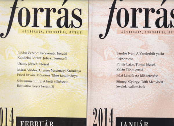 Buda Ferenc  (szerk.) F�zi L�szl� (szerk.) - Forr�s 2014 janu�r, febru�r, m�rcius ( 3 db )