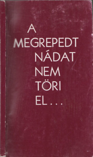 Cserháti Sándor-Balikó Zoltán - A megrepedt nádat nem töri el...