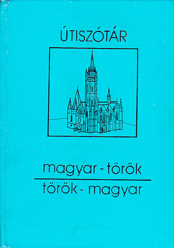 Terra - Magyar-t�r�k, t�r�k-magyar �tisz�t�r