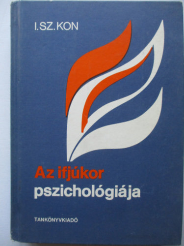 I. Sz. Kon - Az ifj�kor pszichol�gi�ja