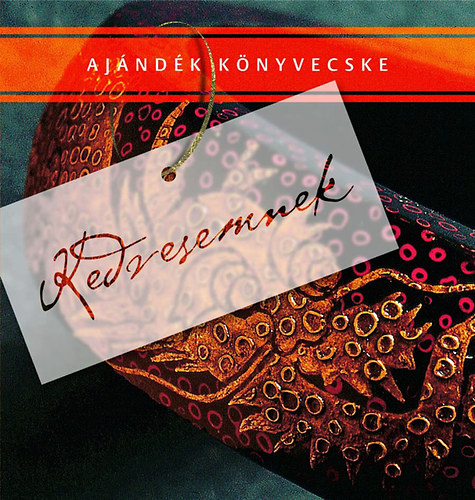 Majth�nyi L�szl� - Kedvesemnek