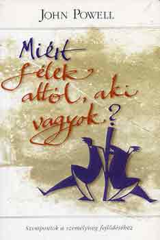 John Powell - Mi�rt f�lek att�l, aki vagyok?