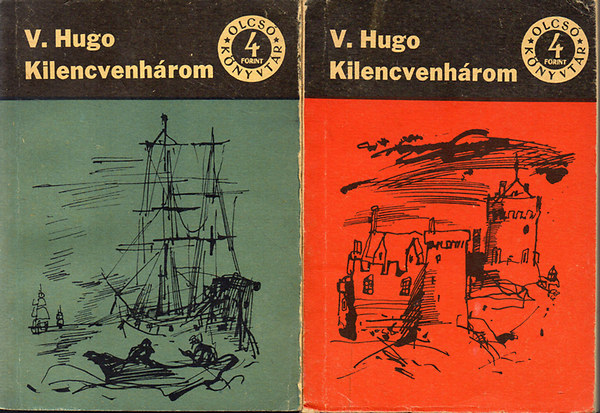 Victor Hugo - Kilencvenhrom I-II.