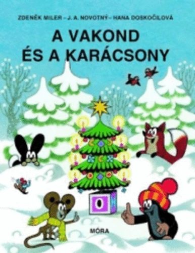 Zdenek Miler - A vakond s a karcsony