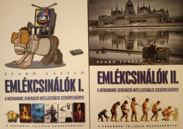 Szab Lszl - Emlkcsinlok I-II. (A mdiabohc generci intellektulis szegnylegnyei)