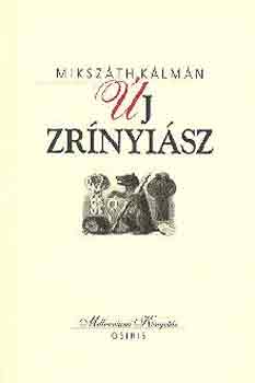 Mikszth Klmn - j Zrnyisz