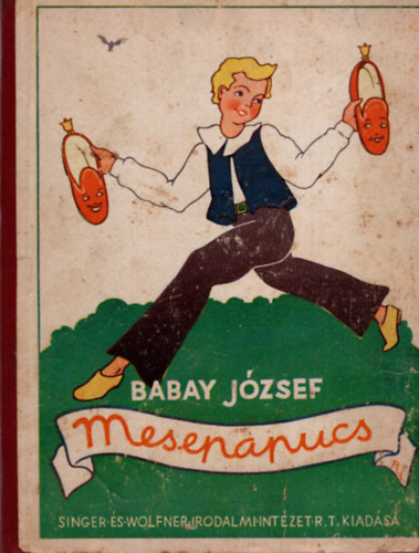 Babay J�zsef - Mesepapucs