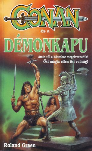 Roland Green - Conan �s a d�monkapu