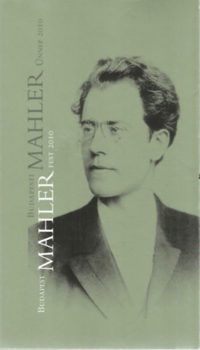 Budapesti Mahler �nnep 2010 (angol-magyar)