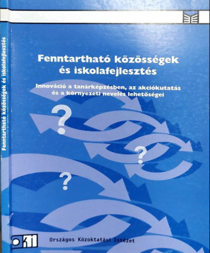 Dr. Varga Attila Csobod va - Fenntarthat kzssgek s iskolafejleszts