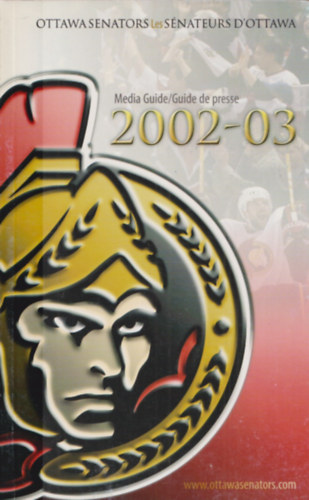 Ottawa Senators - Media Guide (2002-2003)