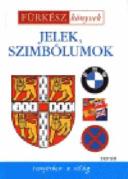 Jelek, szimb�lumok - F�rk�sz k�nyvek