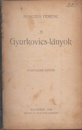Herczeg Ferenc - A Gyurkovics-l�nyok