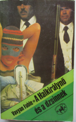 Vavyan Fabe - A Halkirálynő és a dzsinnek