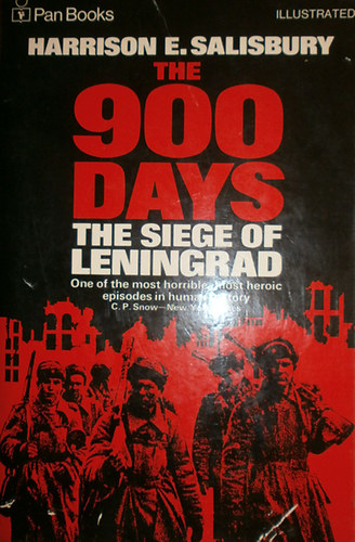 Harrison E. Salisbury - The 900 Days: The Siege of Leningrad