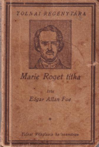 Edgar Allan Poe - Marie Roget titka