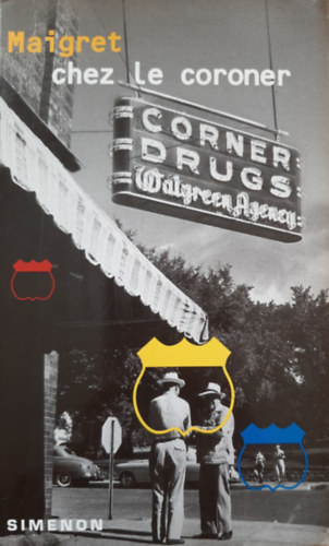 Georges Simenon - Maigret chez le coroner
