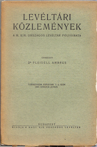 Dr. Pleidell Ambrus - Levltri kzlemnyek 11.vf. - 1-2. szm (1933. mrcius-jnius)