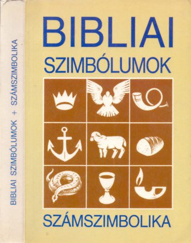 A. Heller - Bibliai szimb�lumok -  Bibliai sz�mszimbolika