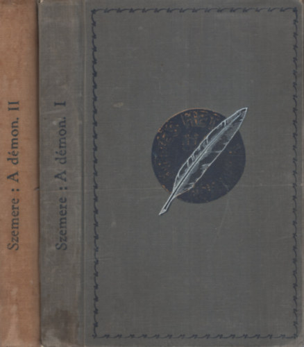 Szemere György - A démon I-II.