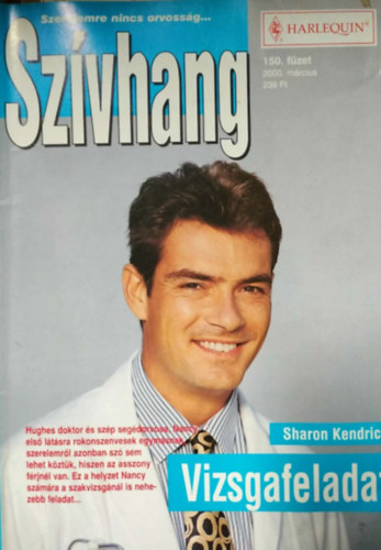 Sharon Kendrick - Szívhang 150. kötet - Vizsgafeladat