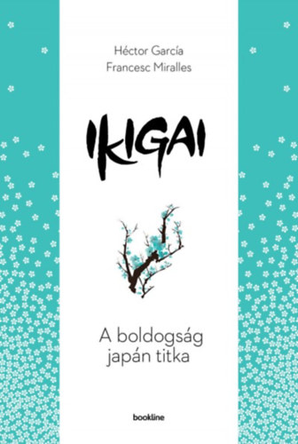 H�ctor Garc�a Francesc Miralles - Ikigai