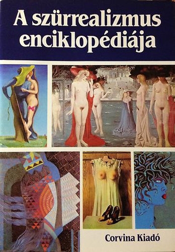 Ren� Passeron - A sz�rrealizmus enciklop�di�ja