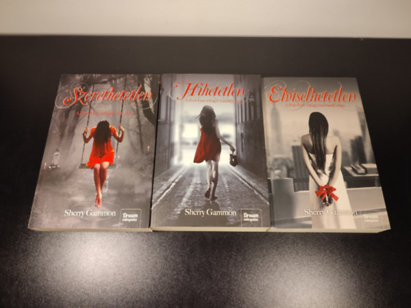 Sherry Gammon - Port Fare trilógia 1-3. (Szerethetetlen, Hihetetlen, Elviselhetetlen)