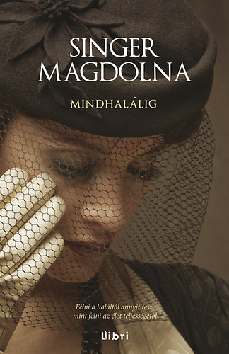 Singer Magdolna - Mindhal�lig
