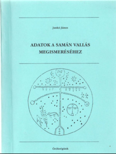 Jank Jnos - Adatok a samn valls megismershez