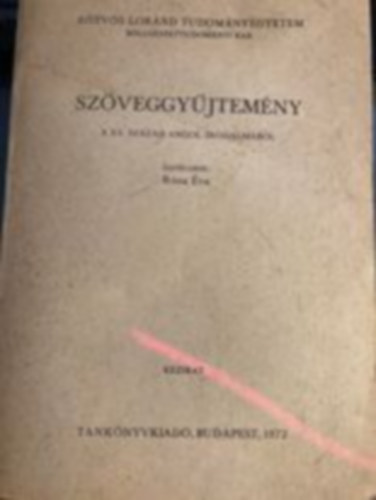 Rna va  (szerk.) - Szveggyjtemny a XX. szzad angol irodalmbl