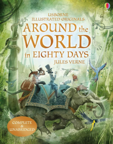 Jules Verne - Around the World in 80 Days (Illustrated Originals)