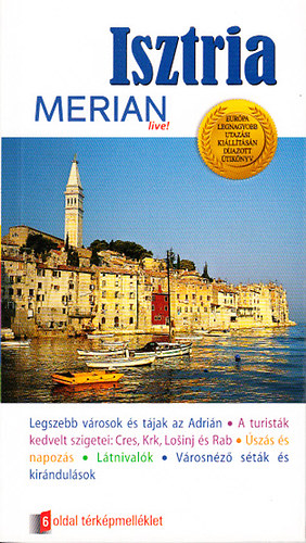 Peter Hinze - Isztria - �szak-Horv�torsz�g (Merian live)