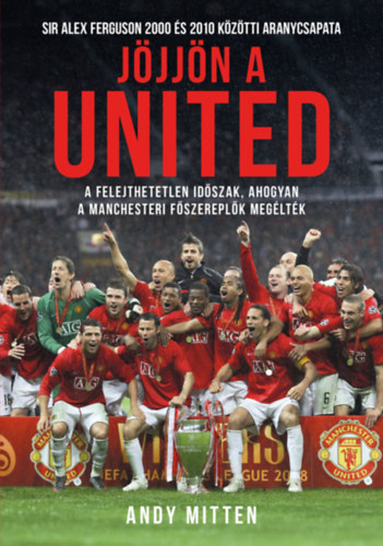 Andy Mitten - J�jj�n a United