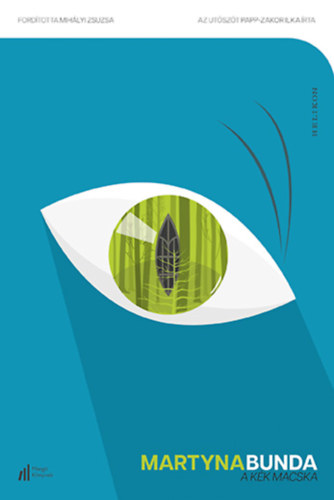 Martyna Bunda - A k�k macska